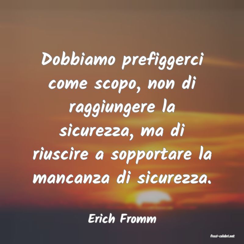 frasi di Erich Fromm