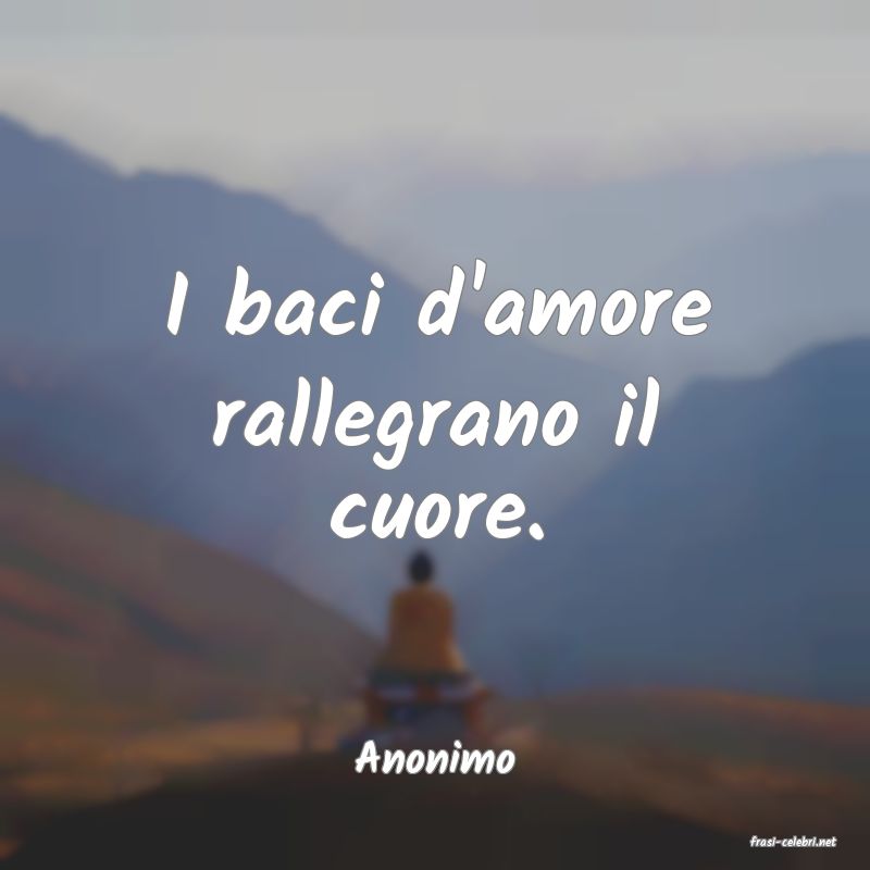 frasi di  Anonimo
