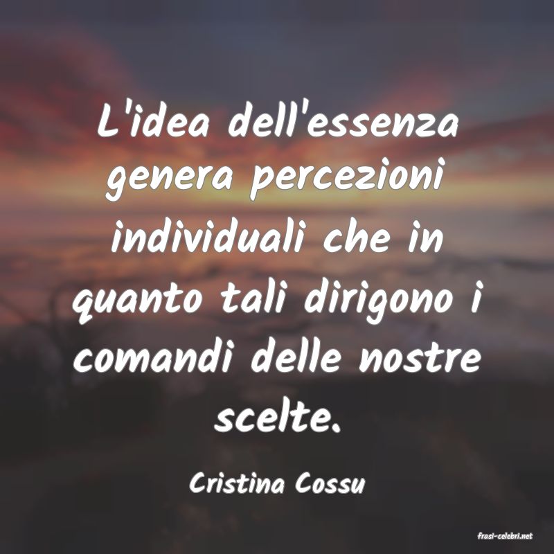 frasi di  Cristina Cossu
