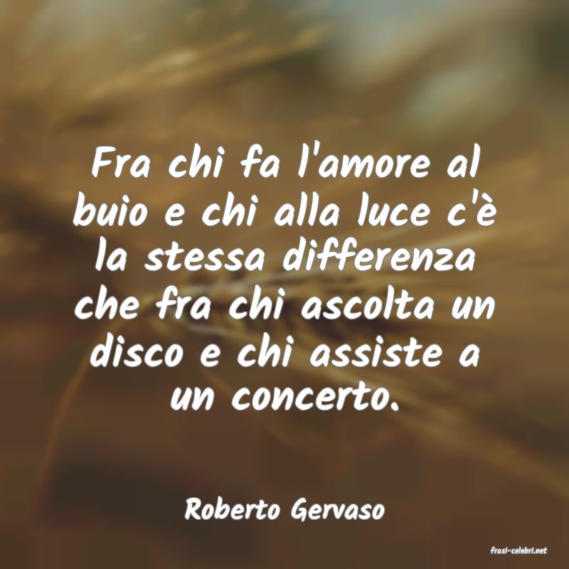frasi di Roberto Gervaso