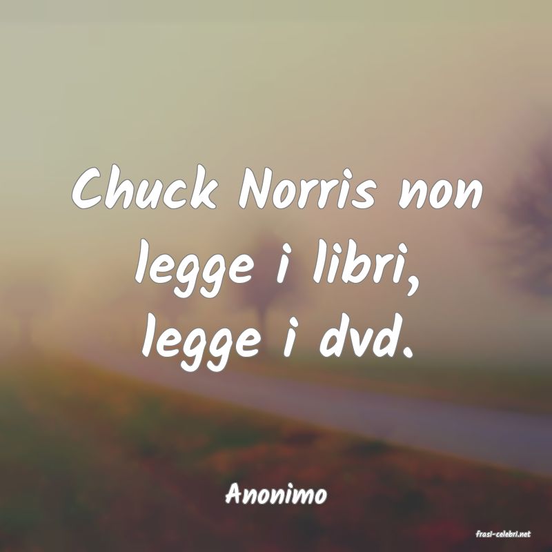 frasi di Anonimo
