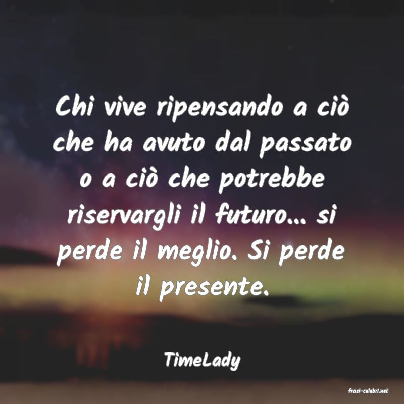 frasi di TimeLady