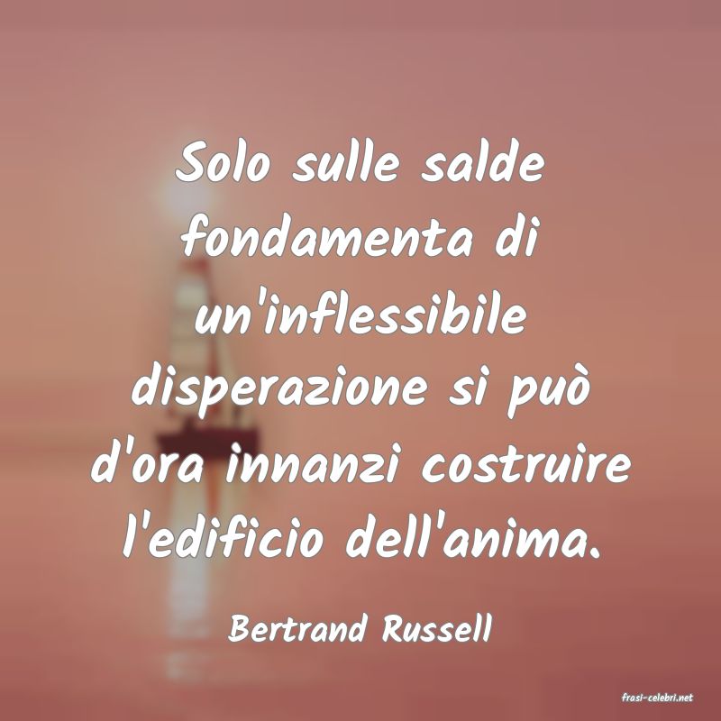 frasi di  Bertrand Russell
