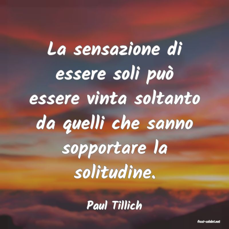 frasi di Paul Tillich