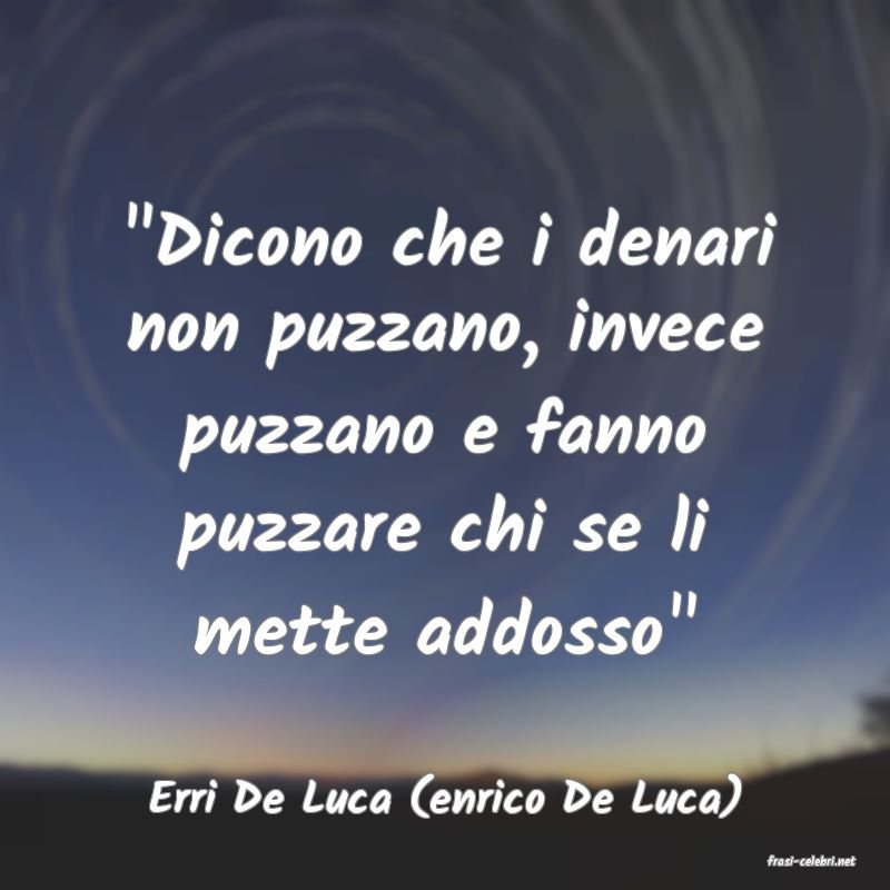 frasi di Erri De Luca (enrico De Luca)