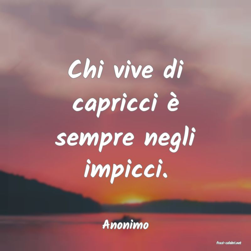 frasi di Anonimo