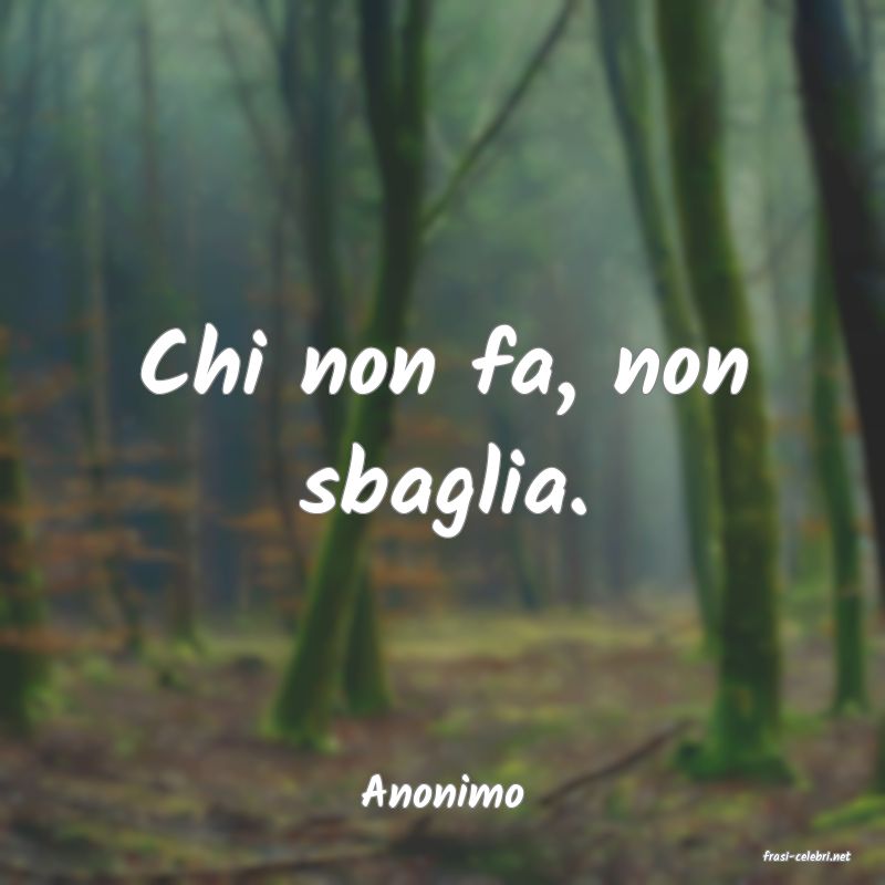 frasi di Anonimo