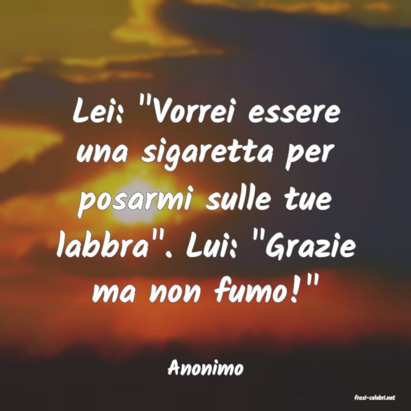 frasi di Anonimo
