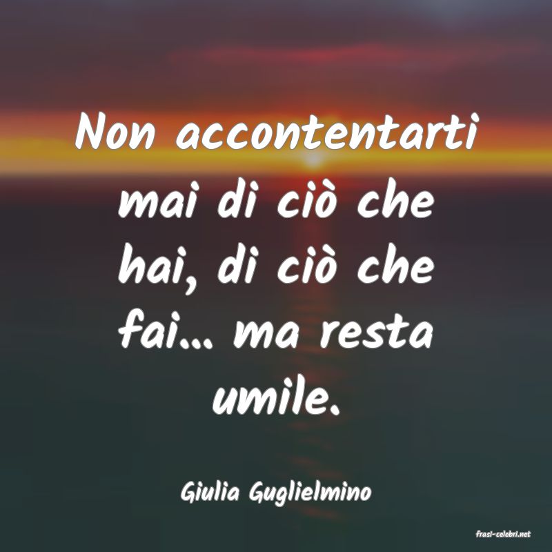 frasi di Giulia Guglielmino