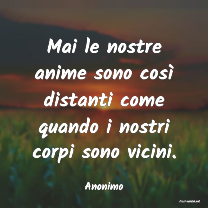 frasi di Anonimo
