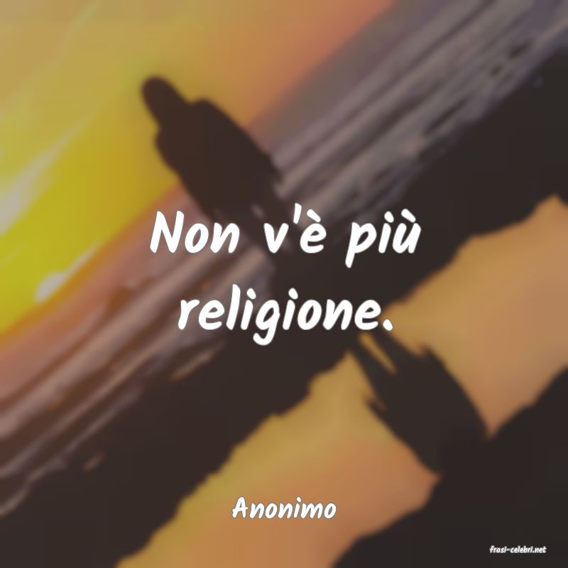 frasi di Anonimo