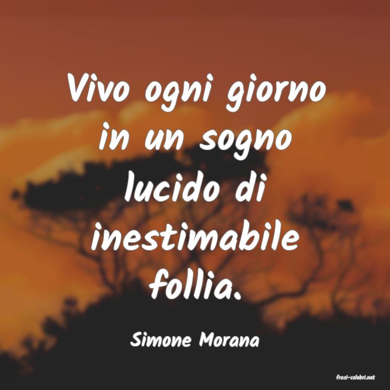 frasi di  Simone Morana
