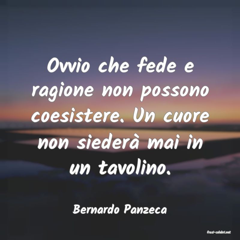 frasi di  Bernardo Panzeca
