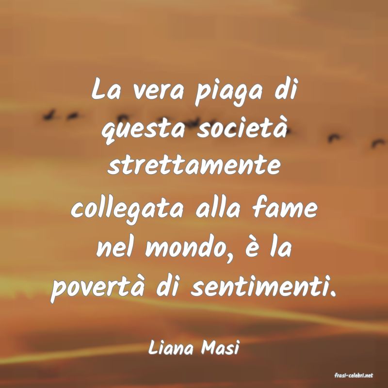 frasi di Liana Masi