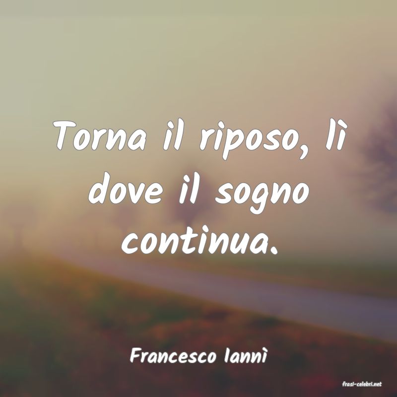 frasi di Francesco Iann