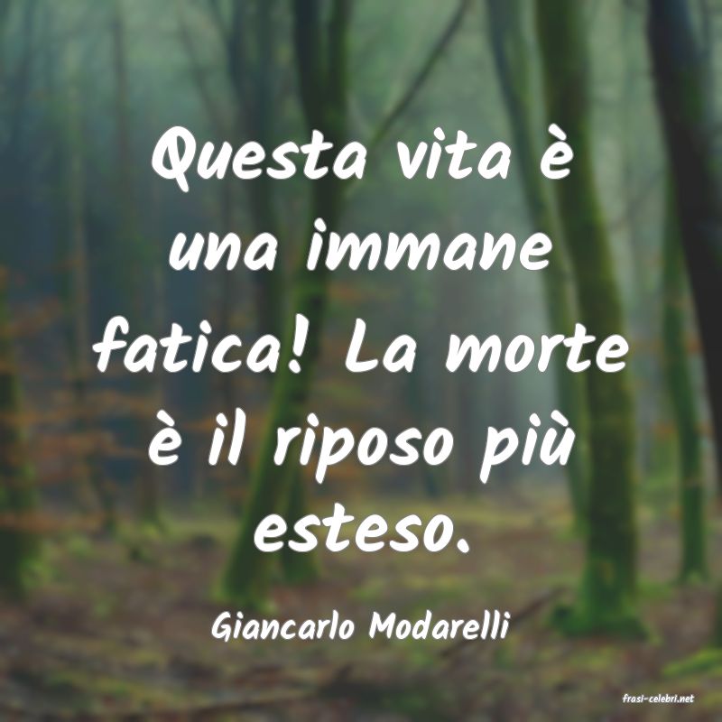 frasi di  Giancarlo Modarelli
