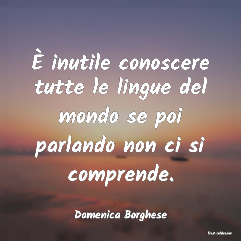 frasi di Domenica Borghese