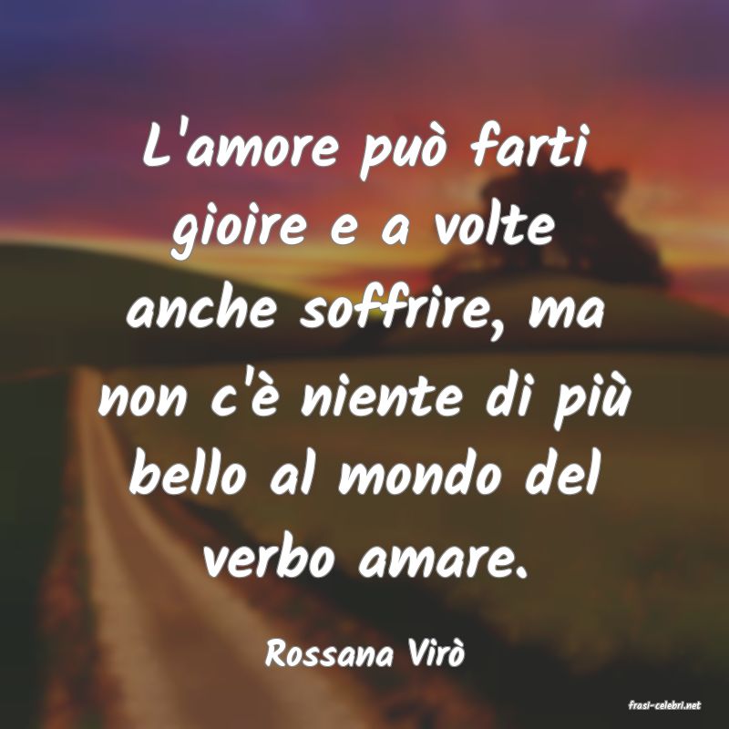 frasi di Rossana Vir