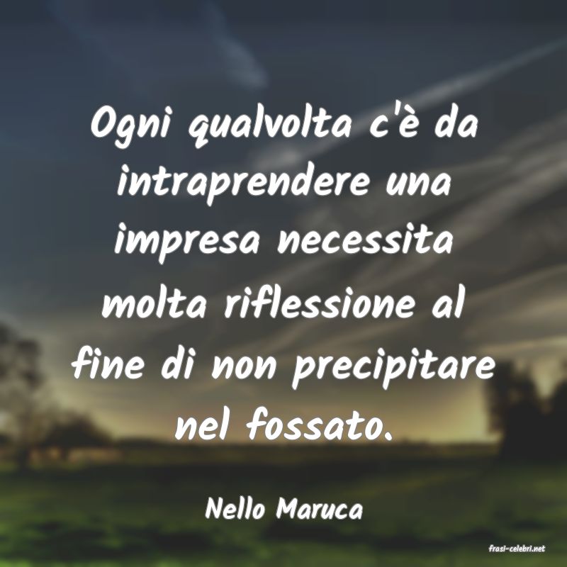 frasi di Nello Maruca