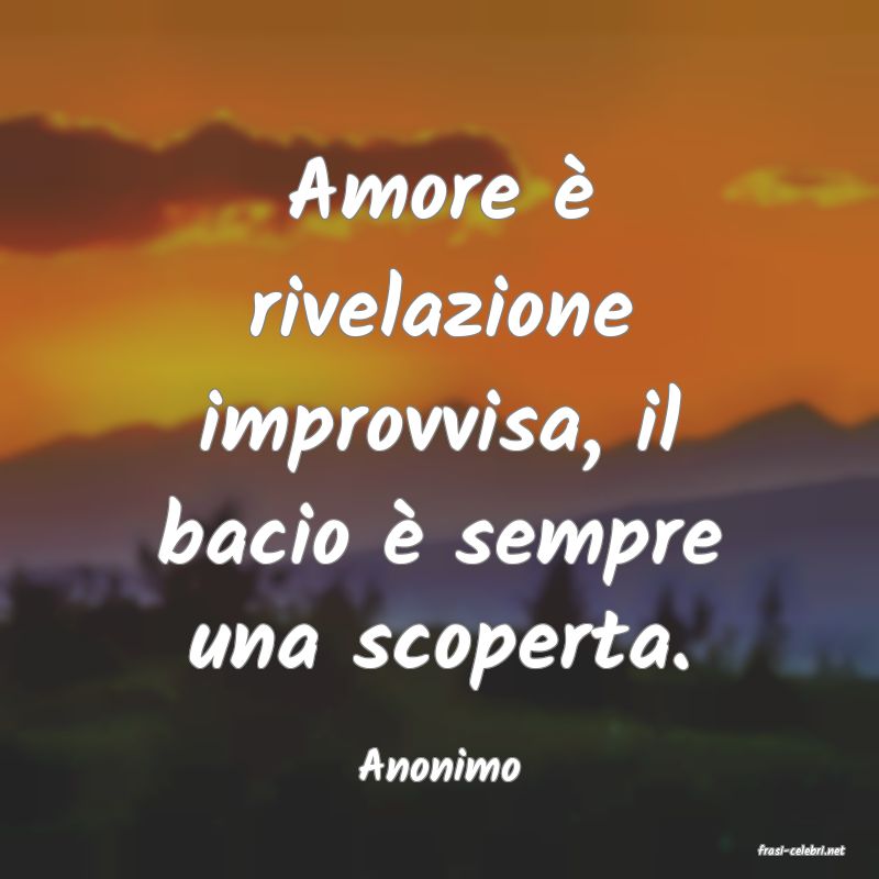 frasi di  Anonimo
