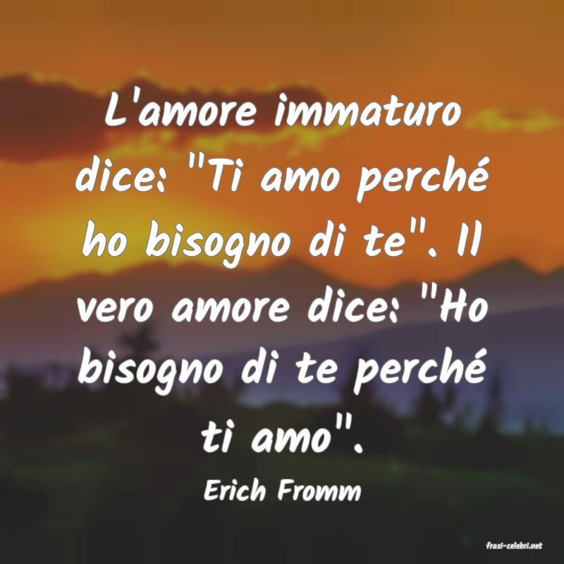 frasi di  Erich Fromm
