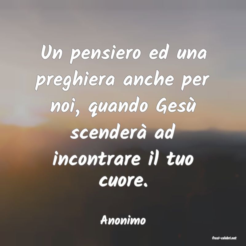 frasi di Anonimo