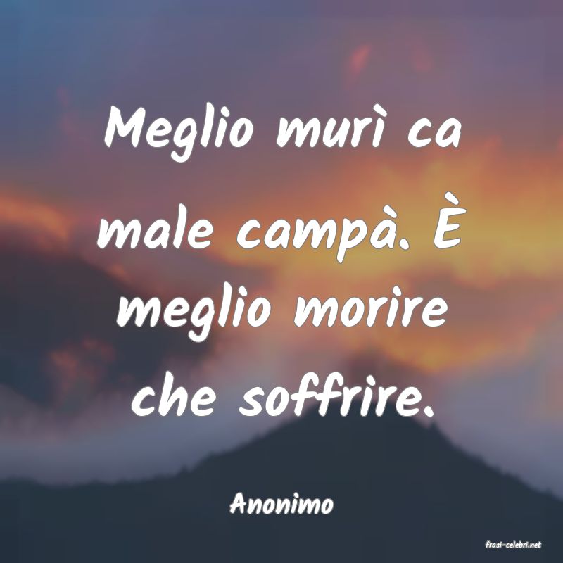 frasi di Anonimo