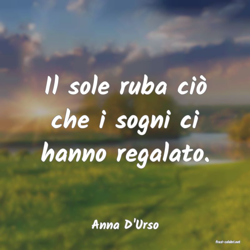 frasi di Anna D'Urso