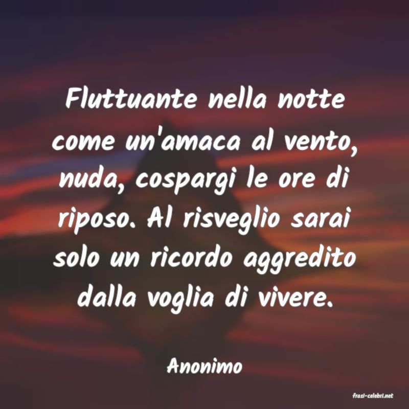 frasi di Anonimo