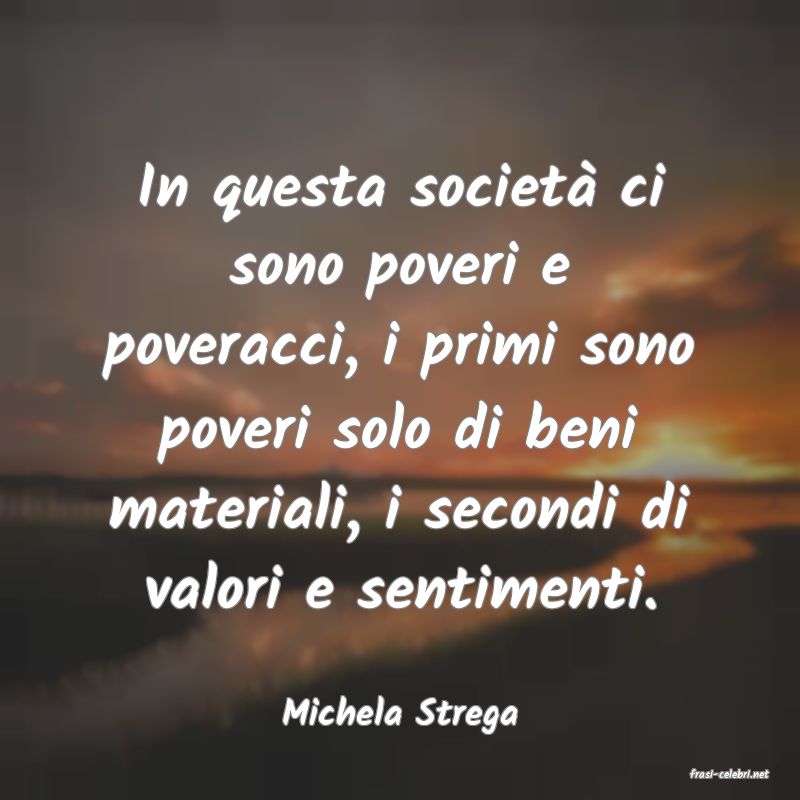frasi di Michela Strega