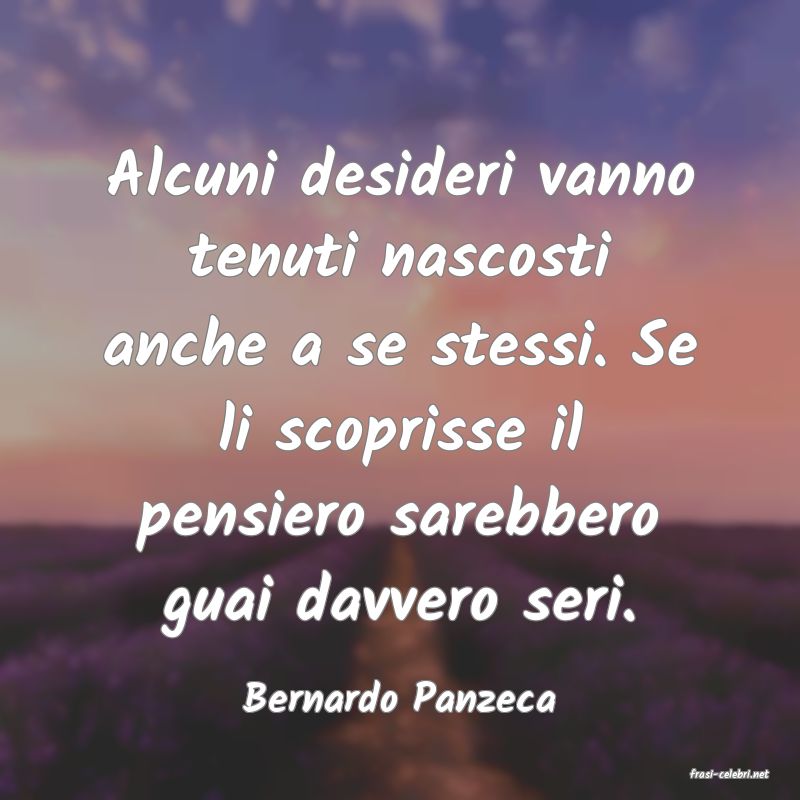 frasi di  Bernardo Panzeca
