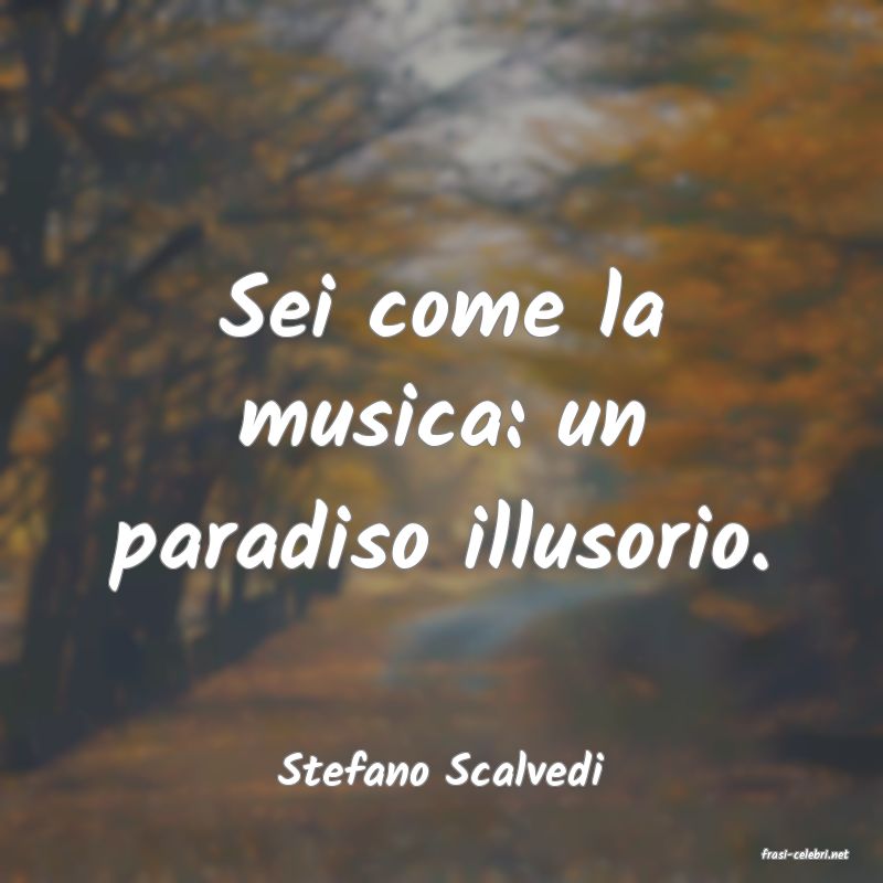 frasi di  Stefano Scalvedi
