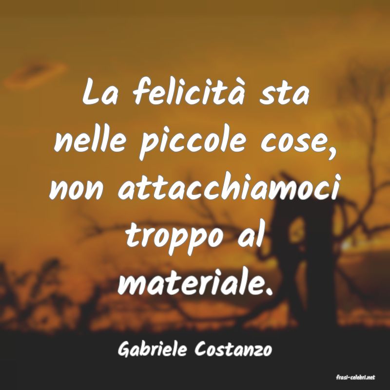 frasi di Gabriele Costanzo