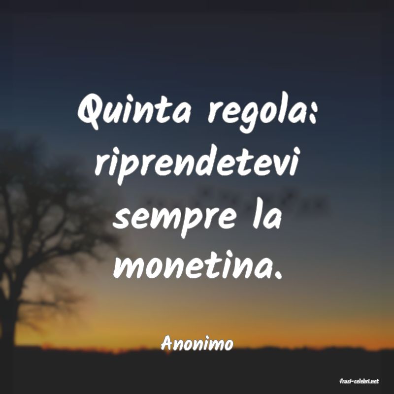 frasi di  Anonimo
