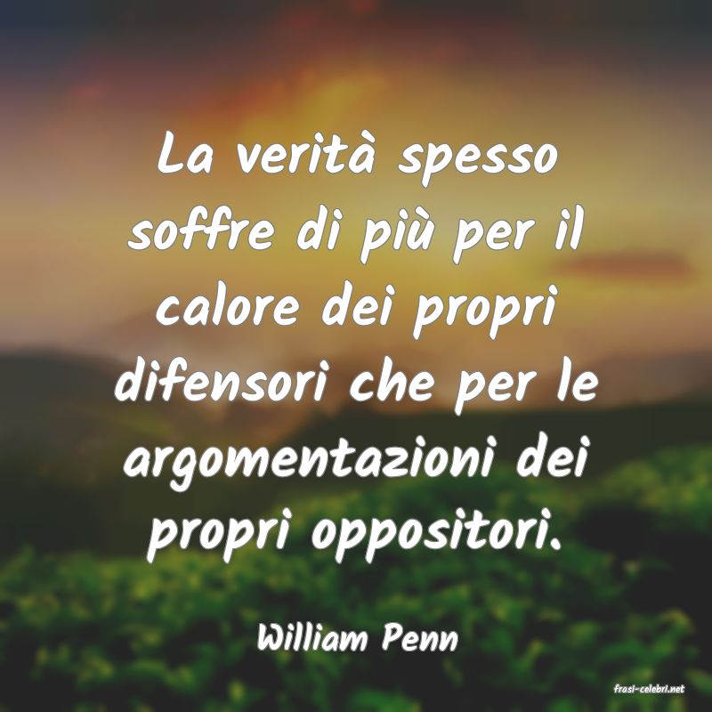 frasi di William Penn