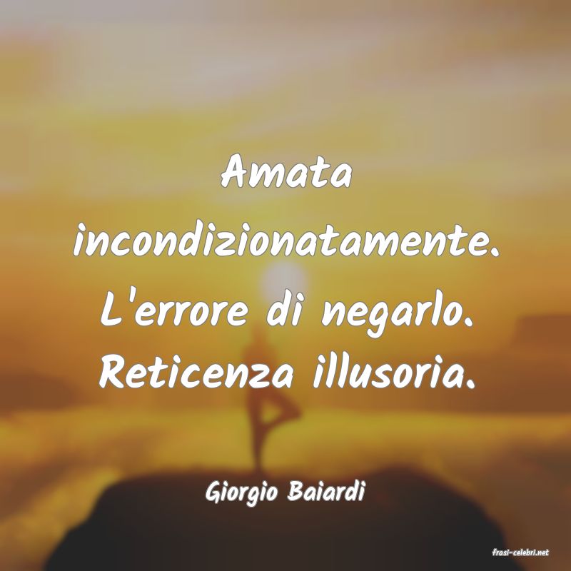 frasi di  Giorgio Baiardi
