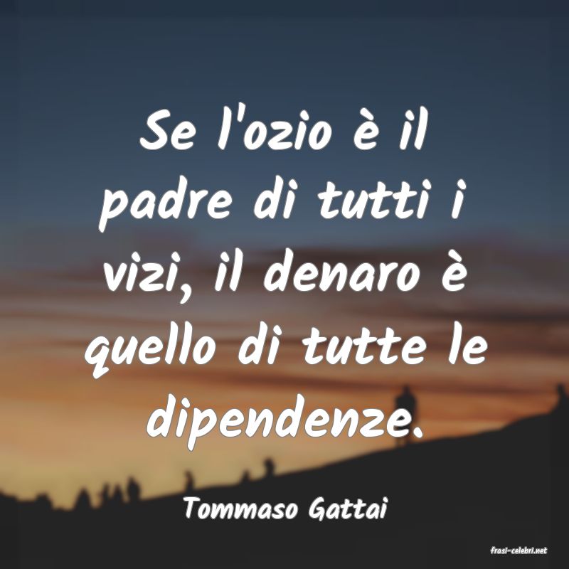 frasi di Tommaso Gattai