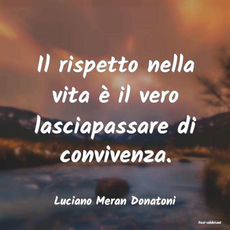 frasi di  Luciano Meran Donatoni
