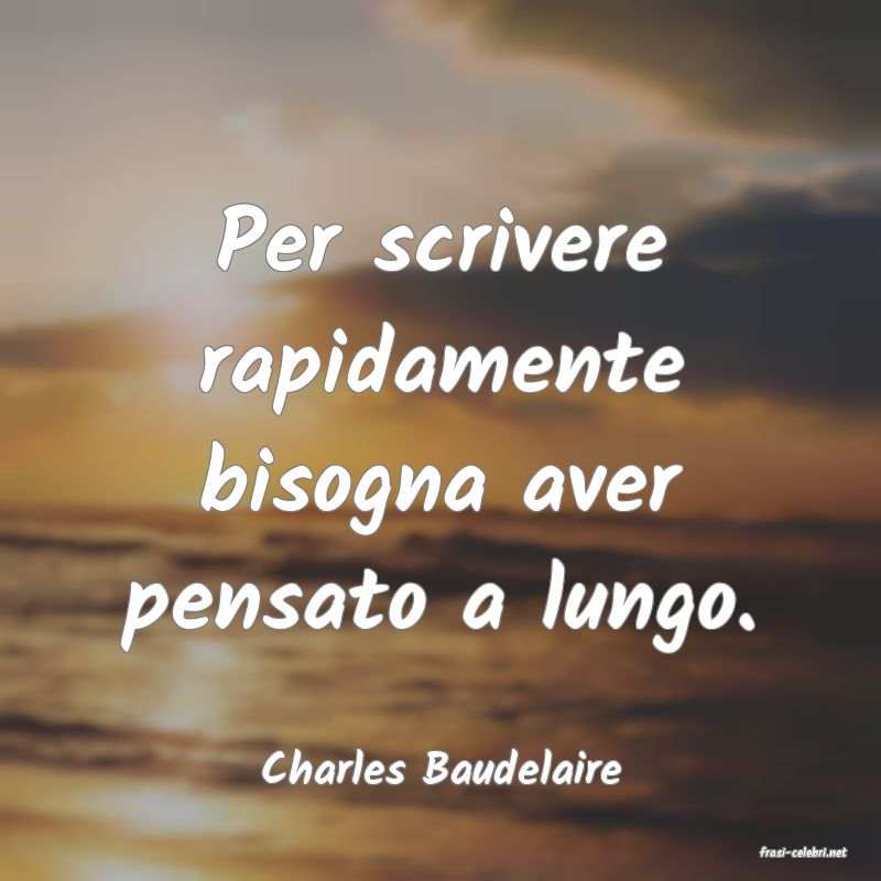 frasi di  Charles Baudelaire
