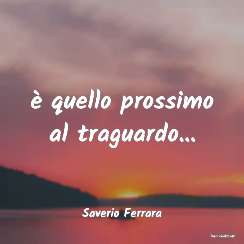 frasi di  Saverio Ferrara
