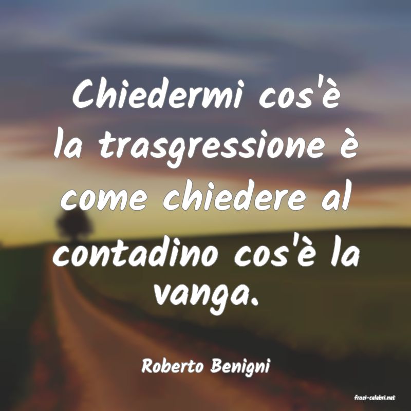 frasi di Roberto Benigni