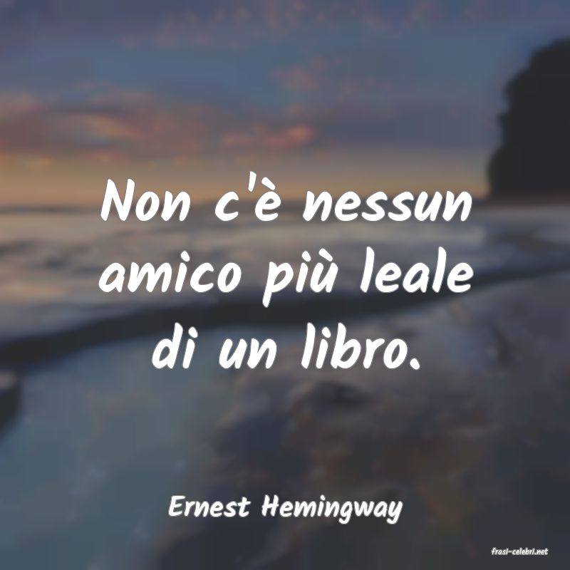 frasi di Ernest Hemingway