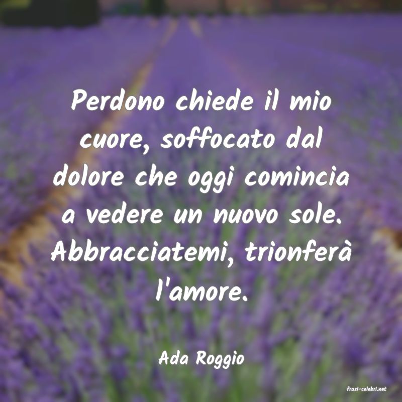 frasi di Ada Roggio
