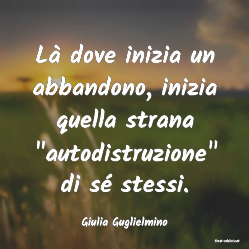 frasi di Giulia Guglielmino