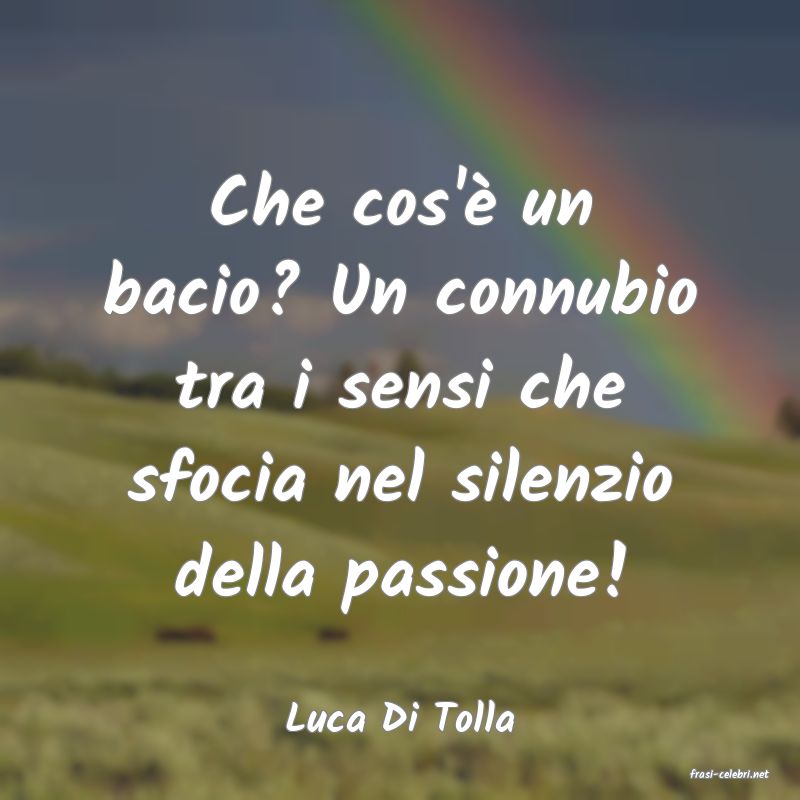frasi di Luca Di Tolla