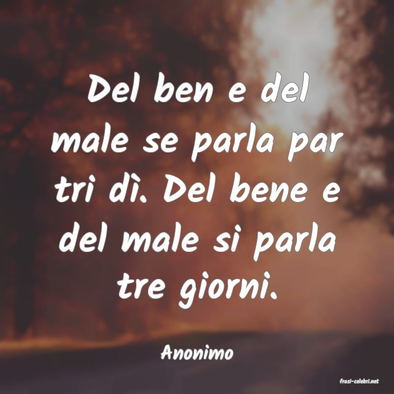 frasi di Anonimo