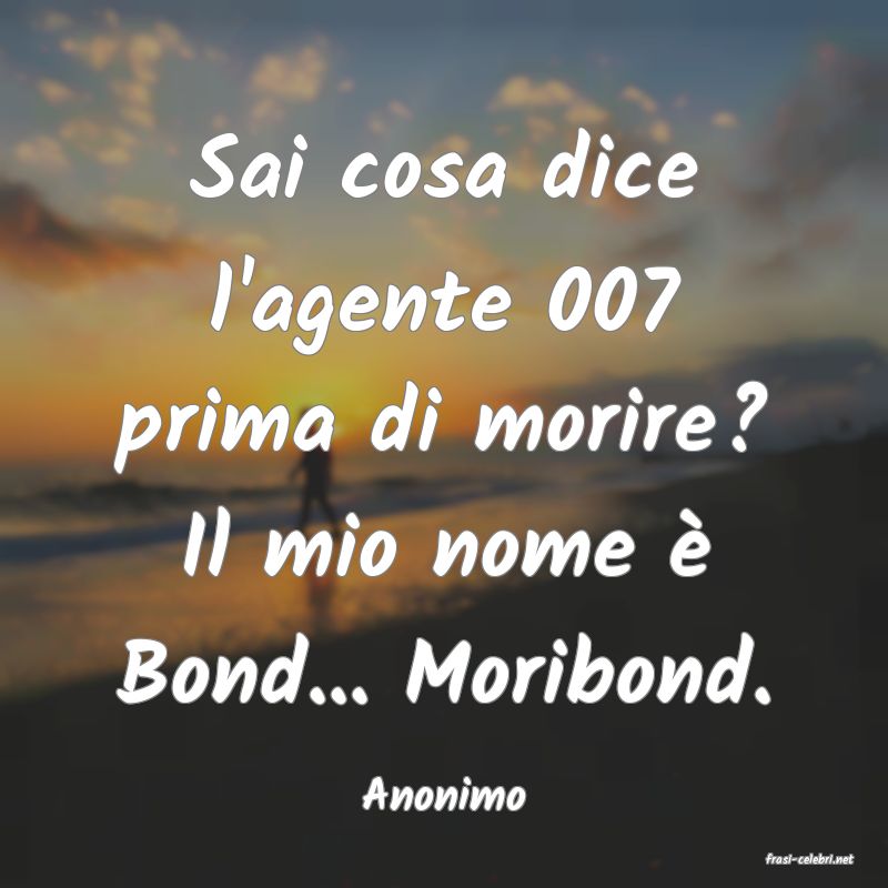 frasi di Anonimo