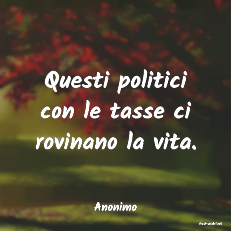 frasi di Anonimo