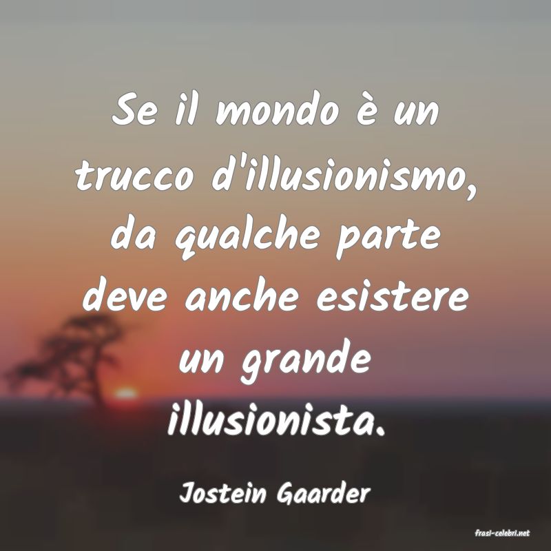 frasi di Jostein Gaarder