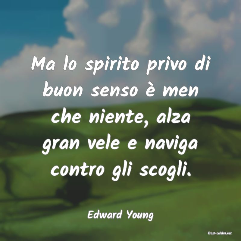frasi di Edward Young